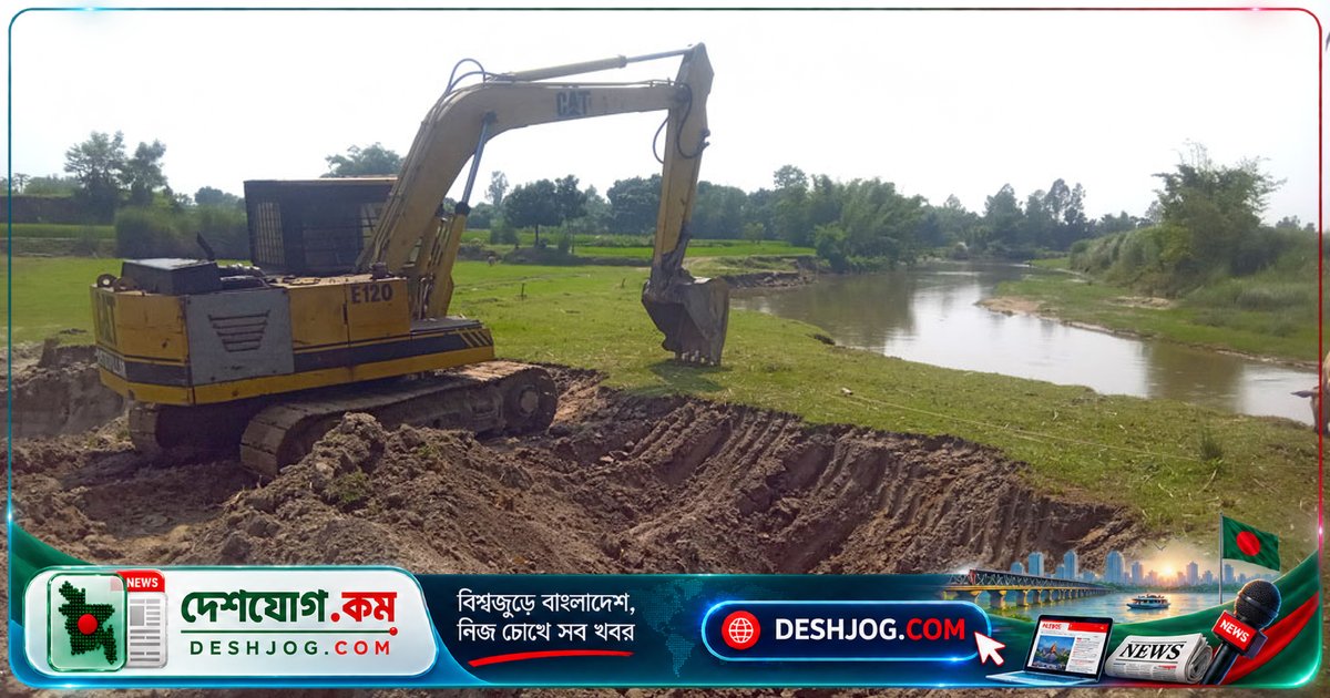 ঠাকুরগাঁওতে বিএনপি নেতা অবৈধভাবে নদীপাড়ের মাটি কাটছেন, স্থানীয়দের আশঙ্কা ভাঙনের ঝুঁকি