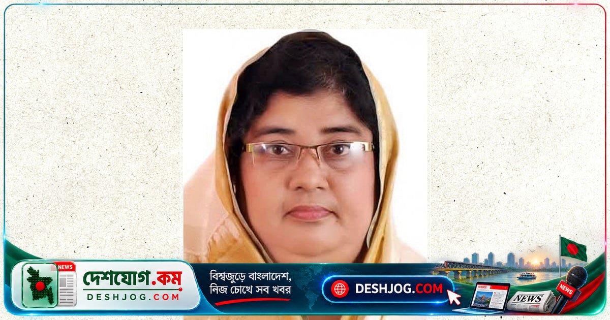 বিএনপি মনোনয়ন: ফেরদৌসী আহমেদের শূন্য আসনে এলিজা জামানকে এমপি করার ঘোষণা