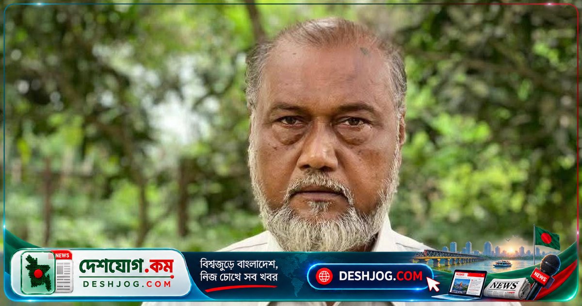 চুয়াডাঙ্গা কারাগারে বিএনপি নেতা আনোয়ার হোসেনের মৃত্যু: পরিবার ও নেতারা অভিযোগ অবহেলা