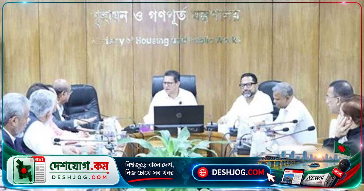 ভবন নির্মাণে আইনের কঠোর প্রয়োগ চান গণপূর্ত মন্ত্রী: অনুমোদিত নকশা লঙ্ঘন বন্ধে নতুন নির্দেশনা