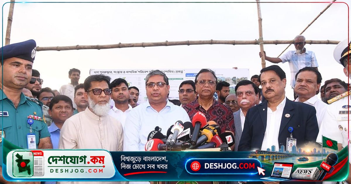 ঢাকার খাল সংস্কার: বাসযোগ্য শহর তৈরির লক্ষ্যে ১৭-১৮% কাজ এগিয়ে, সরকারের নজর দখলমুক্ত এলাকায়