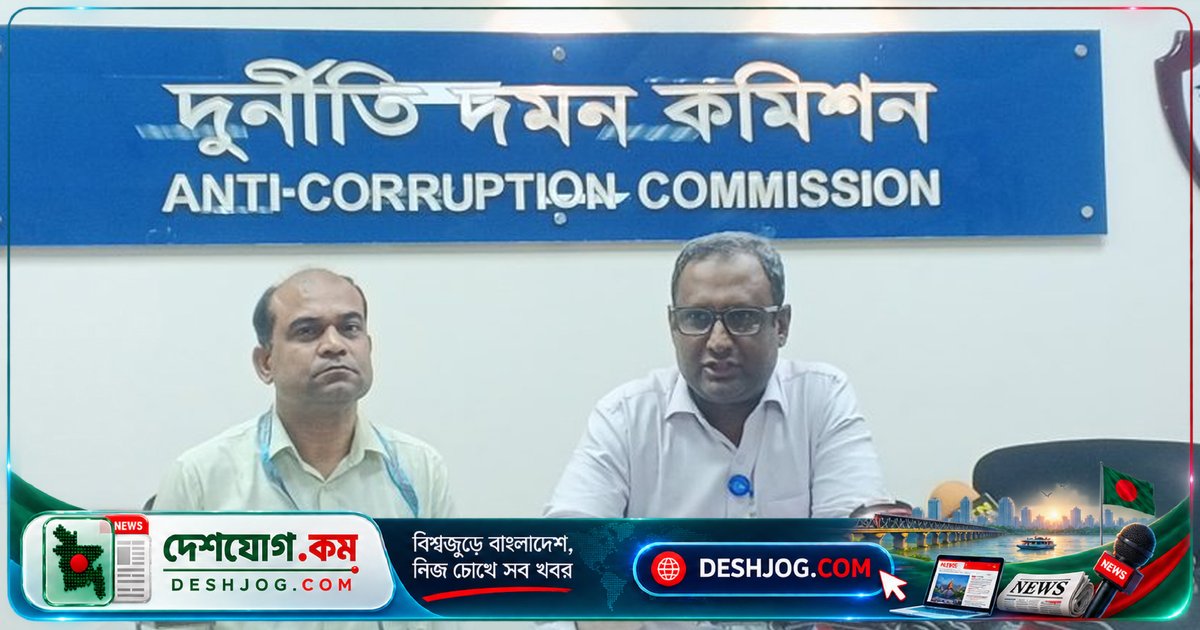 দুদকের নতুন মহাপরিচালক: শেখ হাসিনা-বেনজীর মামলা বিলম্বহীনভাবে অগ্রসর, ৬১টি এনফোর্সমেন্ট অভিযান পরিচালিত