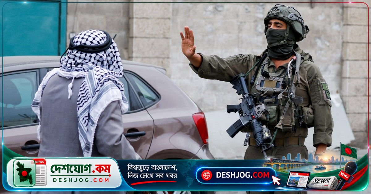 হিবরনের ১০টি প্রবেশপথ বন্ধ করে ৫ হাজার মানুষকে বিতাড়িত: ইসরায়েলের সামরিক ঘেরাও