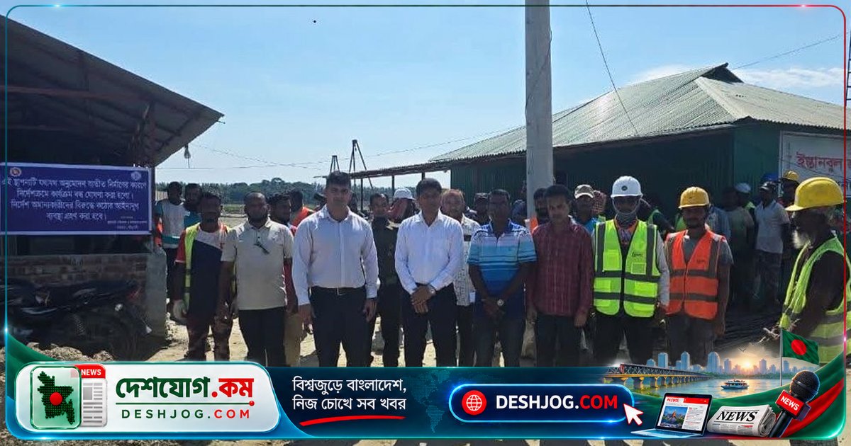 কুয়াকাটায় জামায়াত এমপির হোটেল প্রকল্পে অনুমোদন ছাড়া নির্মাণ বন্ধ, প্রশাসন নিষেধাজ্ঞা জারি