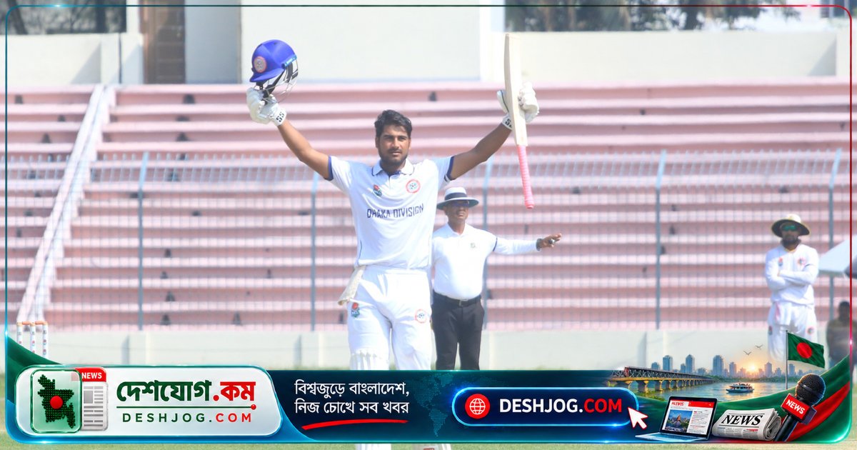 এনসিএলের চতুর্থ রাউন্ডে নাঈম শেখের ১৮ রান কমে ডাবল সেঞ্চুরি বাদ পড়ে, রবিনের অপরাজিত ২১৭ রান