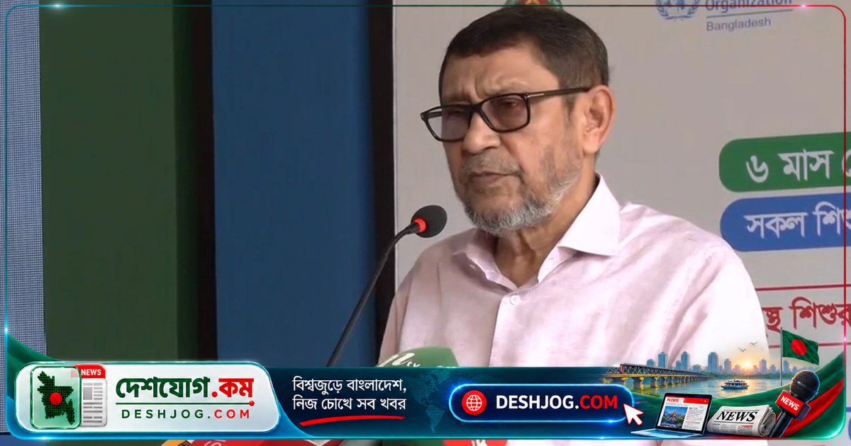 রাড্ডা টিকা কেন্দ্রে রাতের আঁধারে ভাঙচুর: স্বাস্থ্যমন্ত্রী সাখাওয়াত হোসেনের সতর্কবার্তা ও হাম-রুবেলা টিকা ক্যাম্পেইনের উদ্বোধন