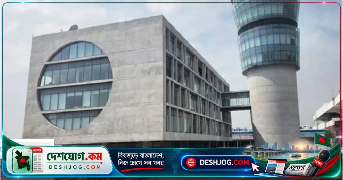 হজরত শাহাজালাল বিমানবন্দরে নতুন এটিসি টাওয়ার: রাজস্ব বেড়েছে ৮-১০ শতাংশ, নিরাপত্তা বাড়ছে বঙ্গোপসাগর এলাকায়