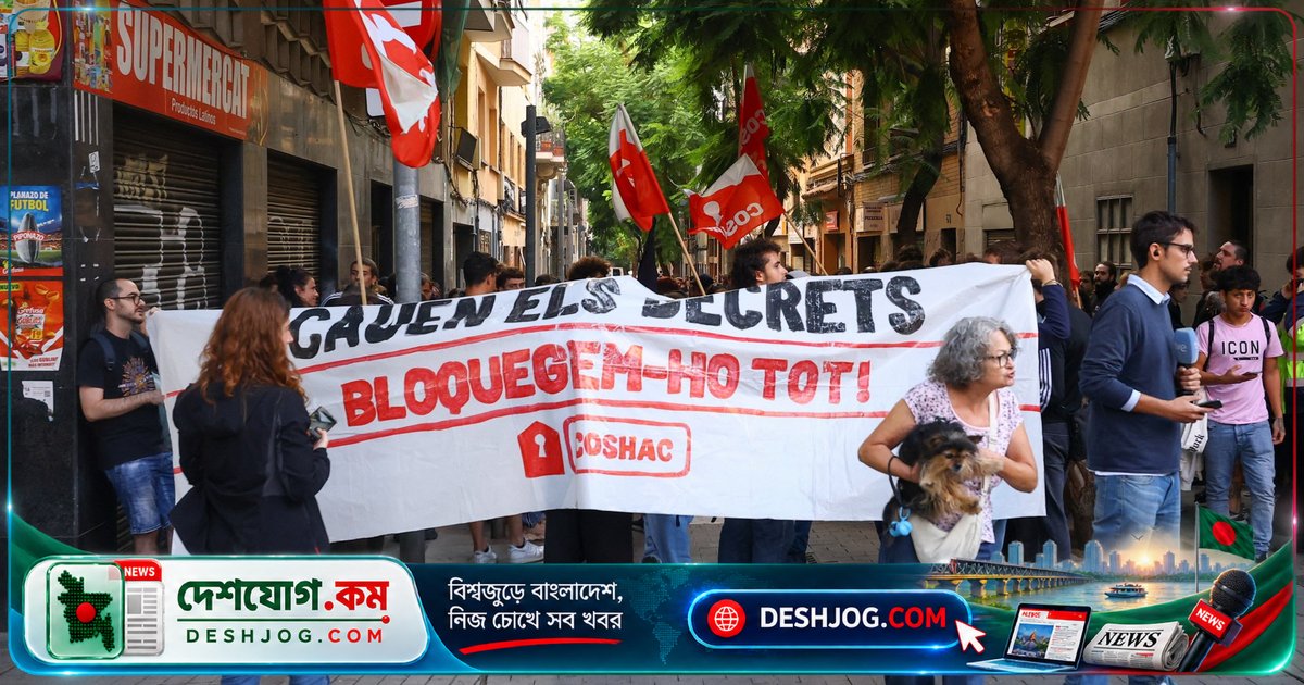 স্পেনে বাড়ি-ভাড়ার সংকটে স্ন্যাপ নির্বাচনের আগে জেনারেল স্ট্রাইক ঘোষণা
