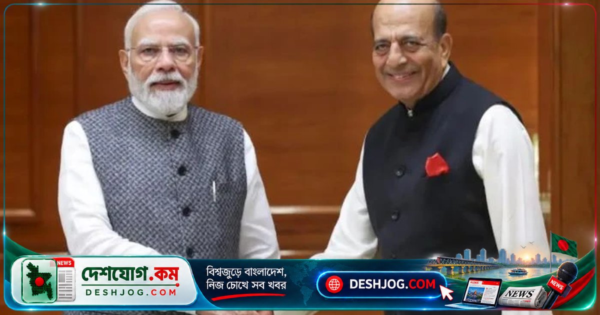 দিল্লি সফরে মোদির সঙ্গে বৈঠকে তারেক রহমানের ভারত সফর নিয়ে আলোচনা: ভারতের হাইকমিশনার
