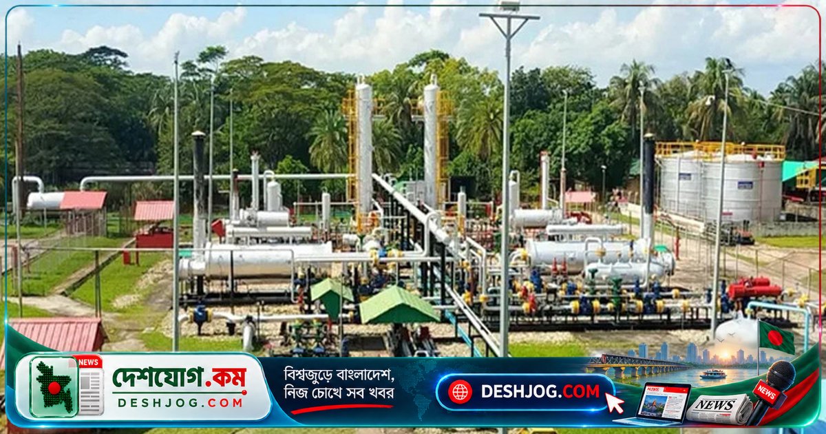 তিতাস ও বাখরাবাদ গ্যাসক্ষেত্রে নতুন ৬৭ মিলিয়ন ঘনফুট গ্যাস জাতীয় গ্রিডে যুক্ত হবার পরিকল্পনা